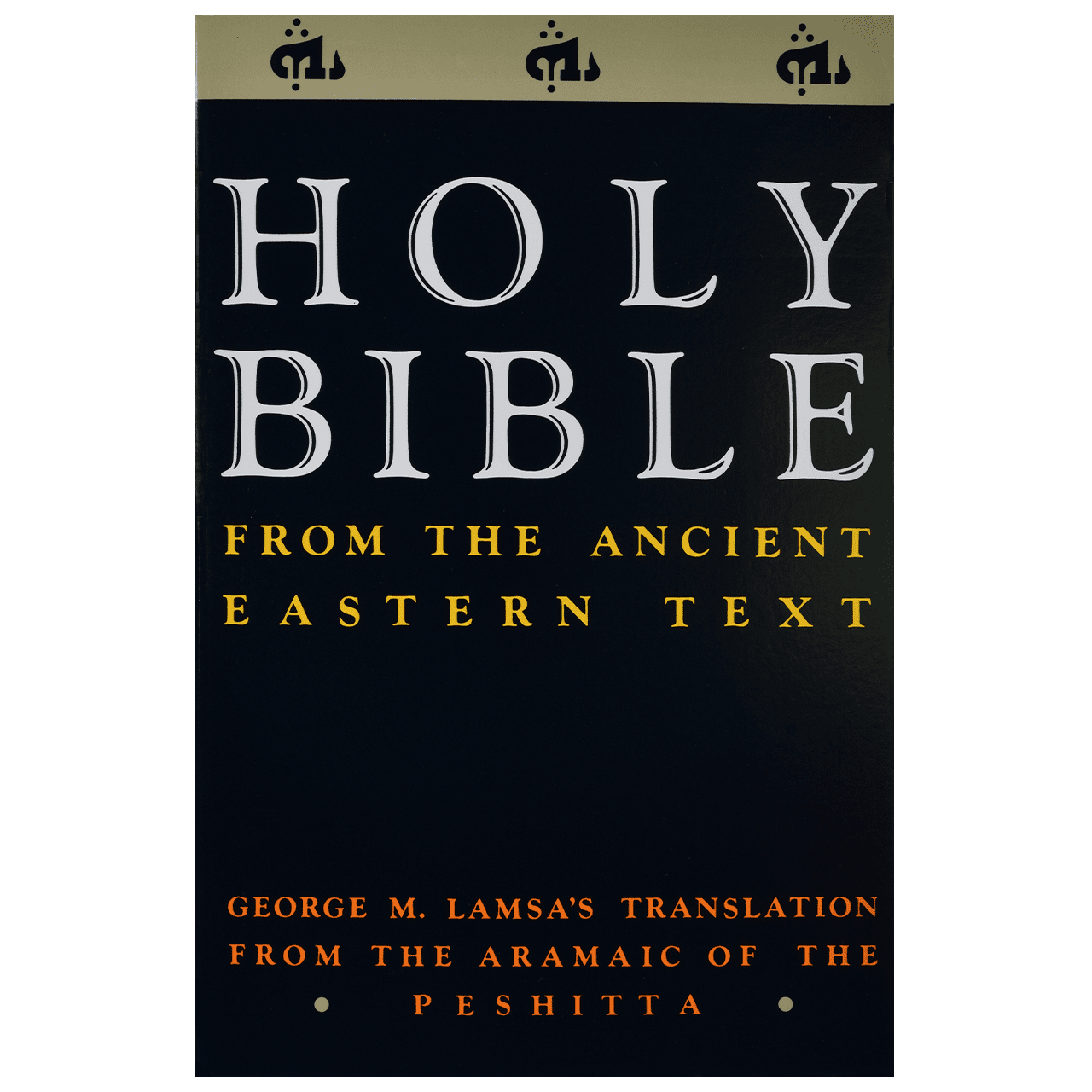 Holy Bible from the Ancient Eastern Text – The Way International