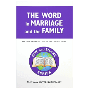 The Word in Marriage and the Family, Give and Share Series Book, Volume III