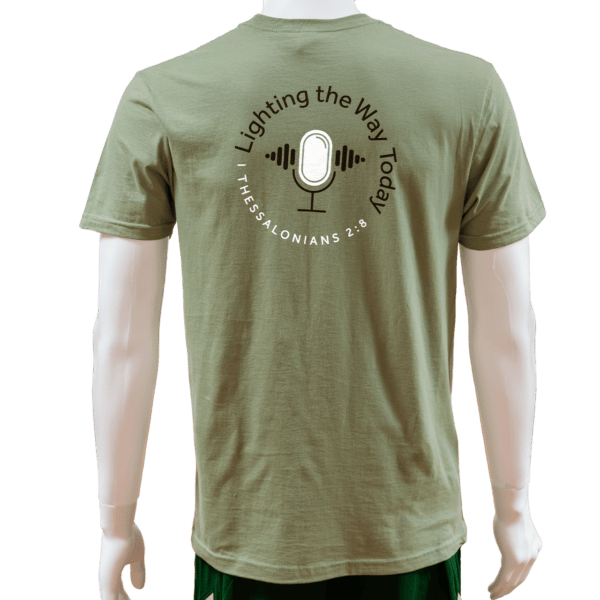 Lighting the Way Today Podcast Shirt